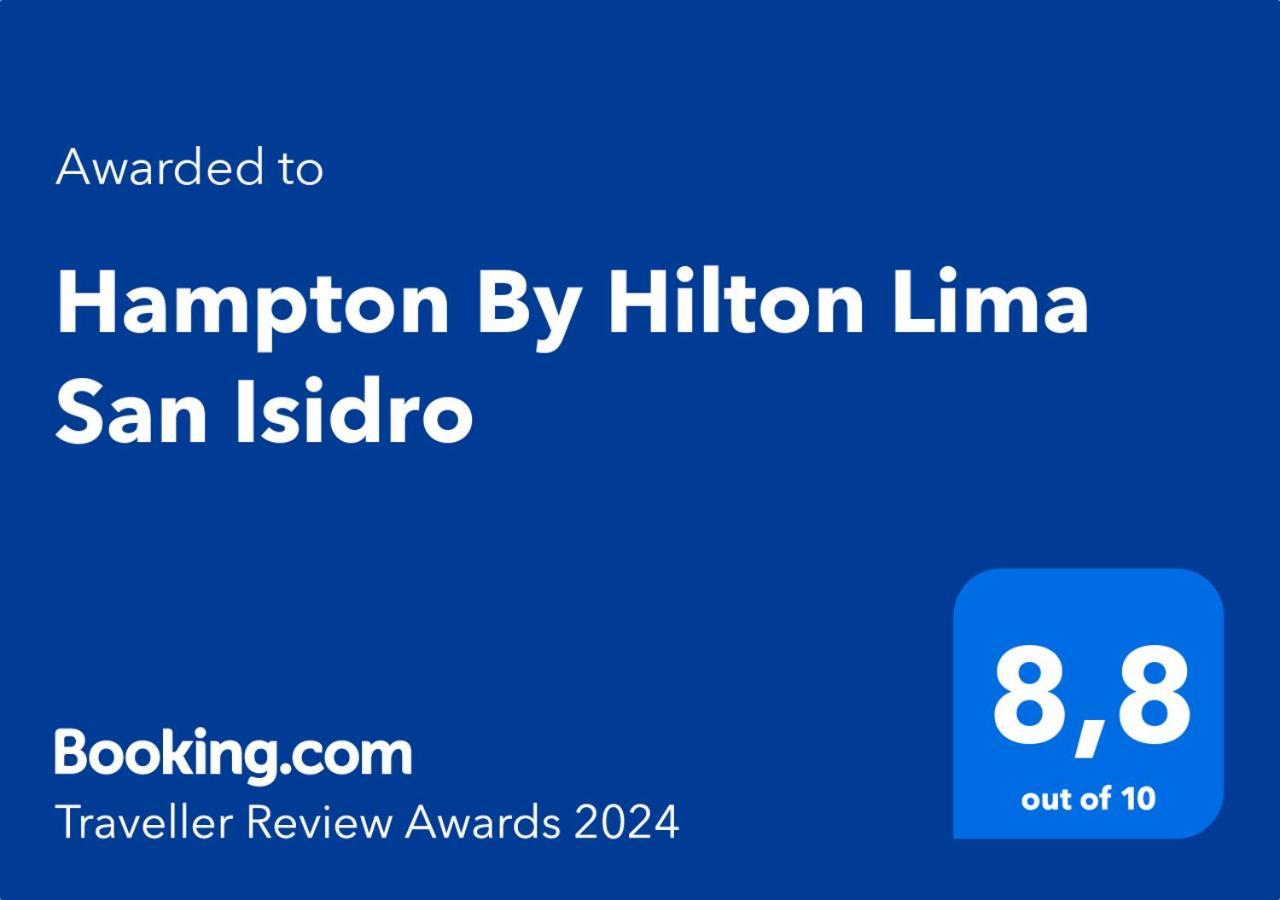 Hampton By Hilton Lima San Isidro Hotel Eksteriør billede